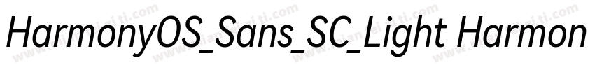 HarmonyOS_Sans_SC_Light HarmonyOS_S字体转换
